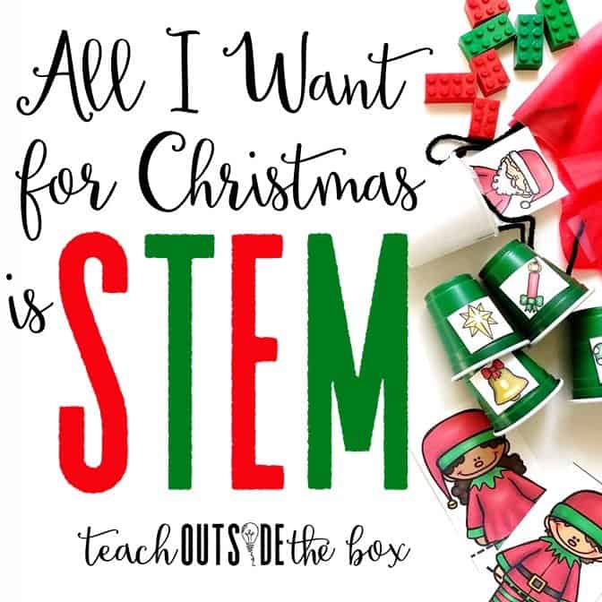 All I Want for Christmas is STEM!